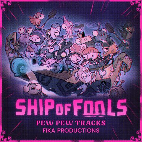 Ship of Fools (Original Soundtrack)