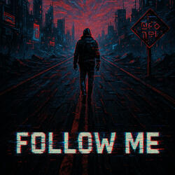 Follow Me
