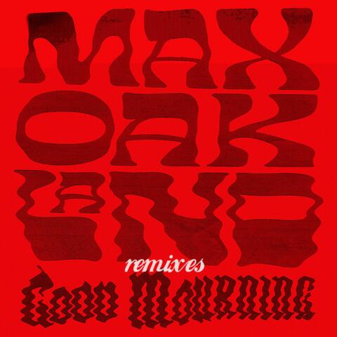 Good Mourning (Remixes)