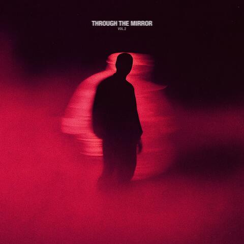 Through the Mirror, Vol.2
