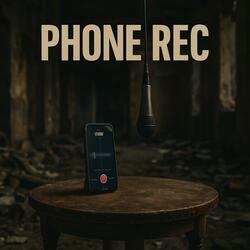 Phone REC