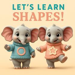 Let's Learn Shapes!
