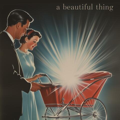A Beautiful Thing