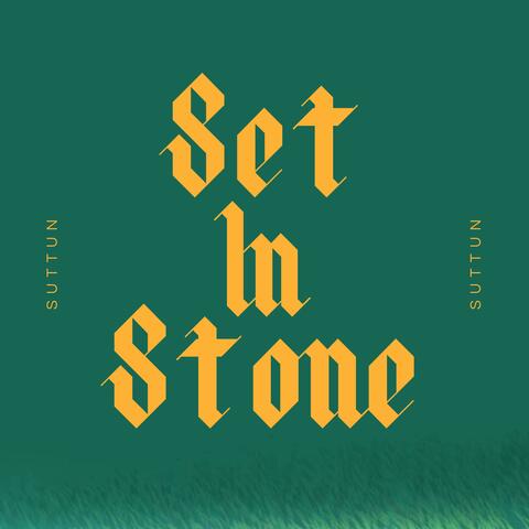 Set In Stone