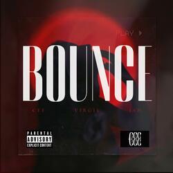 BOUNCE (feat. €EE, Virgil & JAHH)