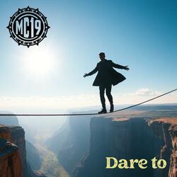 Dare to