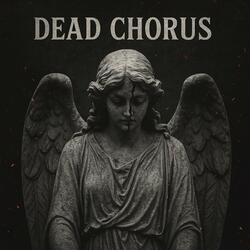 Dead Chorus