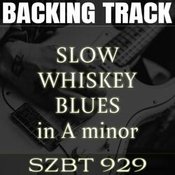 Slow Whiskey Blues Backing Track in A minor | SZBT 929
