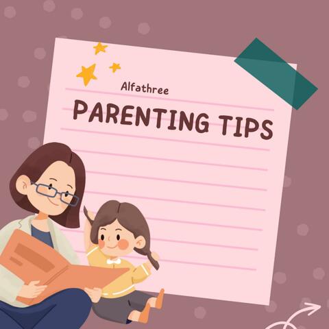 Parenting Tips