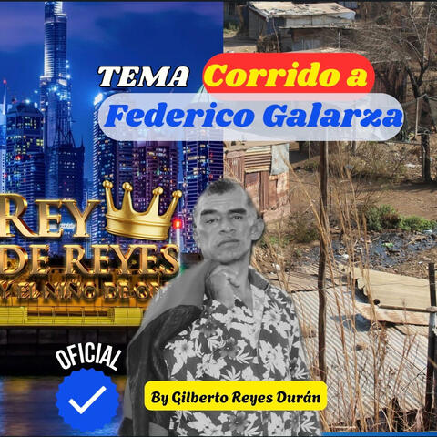 Corrido A Federico Galarza