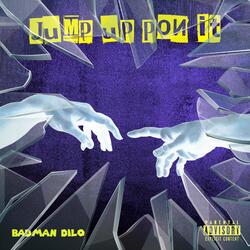 Jump up pon it