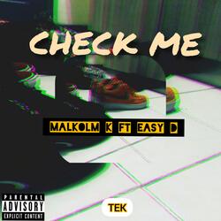 Check Me (feat. Easy D)