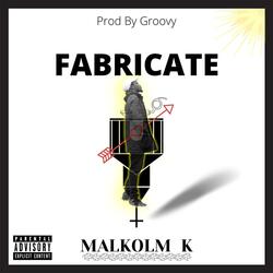 Fabricate
