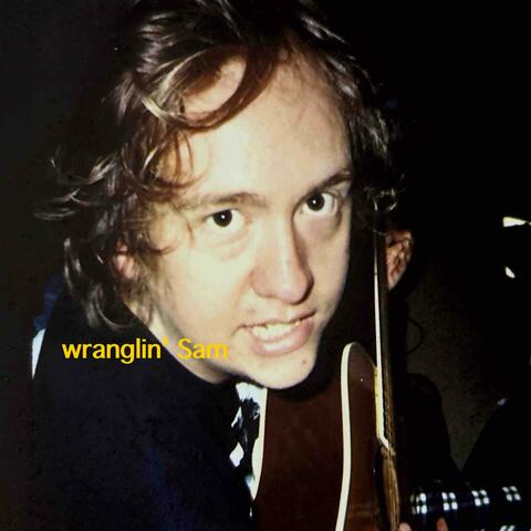 Wranglin' Sam