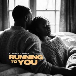 Running To You (feat. Amara)