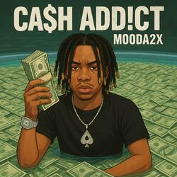 Cash Addict