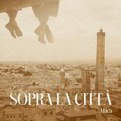 Sopra la città