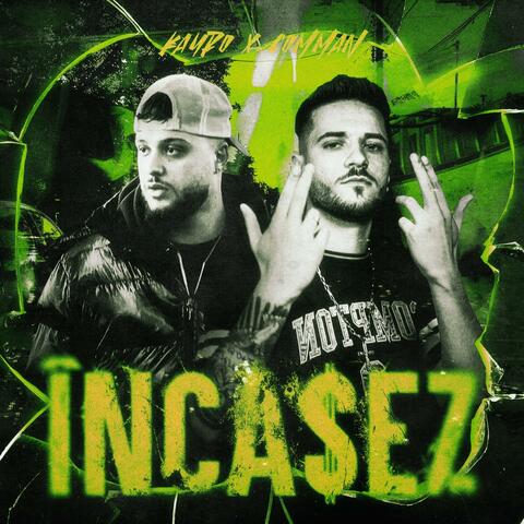 Incasez (feat. COMANN)