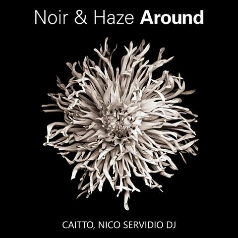 Noir & Haze (Around) (Radio Edit)