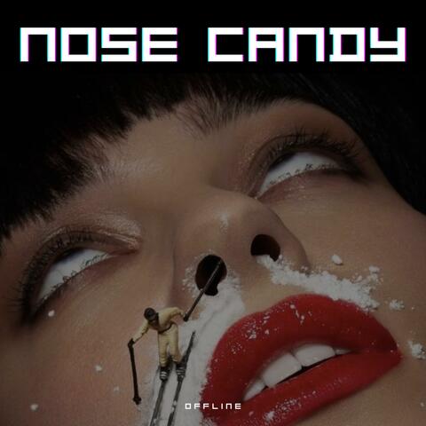 Nose Candy