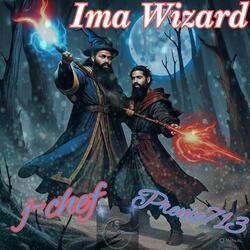 Ima Wizard (feat. J-Chef)