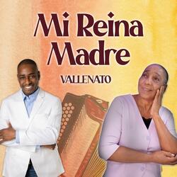 Mi Reina Madre (vallenato)