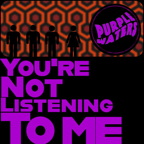 You're Not Listening To Me (EP)