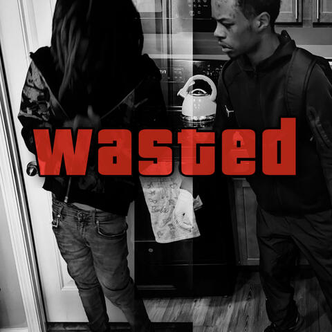 wasted (feat. lil henry)