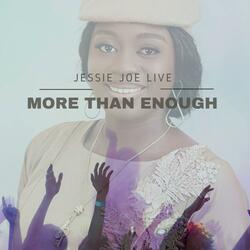 More Than Enough