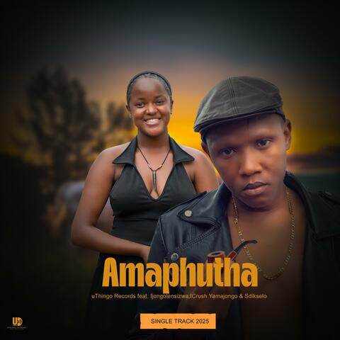 Amaphutha (feat. Ijongolensizwa, iCrush Yamajongo & Sdikselo)