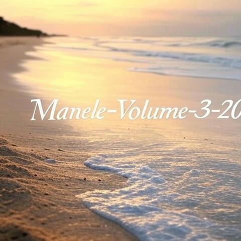 Manele-Volume-3-2025