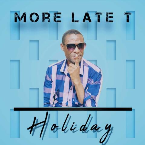 Holiday (feat. King Roots & Dj Mad Blue)