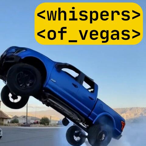 Whispers of Vegas