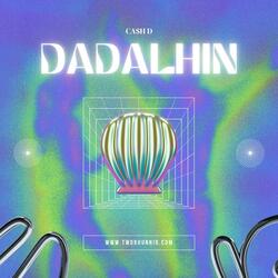 DADALHIN (feat. Ca$h D)