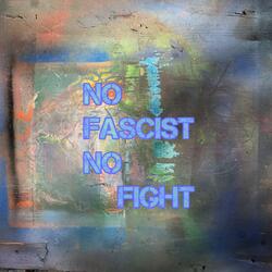 No Fascist No Fight