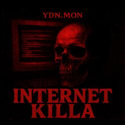 Internet Killa