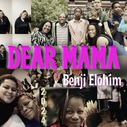 Dear Mama