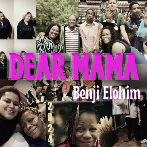Dear Mama