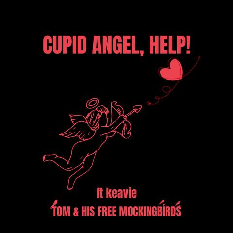 Cupid Angel, Help! (feat. keavi)
