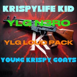 YOUNG KRISPY GOATS (feat. KrispyLife Kidd, YLG N3RO & YLG MUSIC)