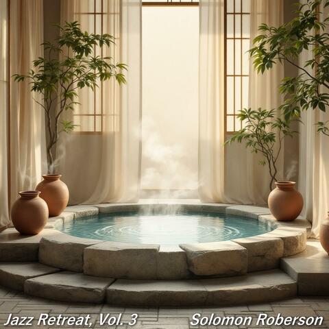 Jazz Retreat, Vol. 3