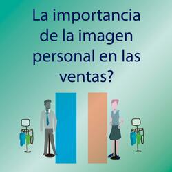 importancia de la imagen personal en las ventas