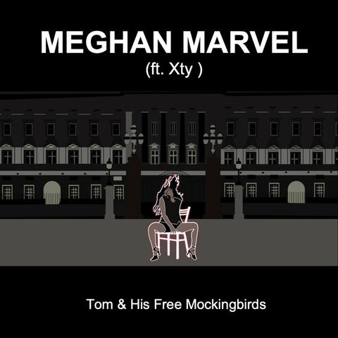 Meghan Marvel (feat. Xty)
