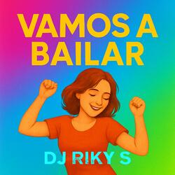 VAMOS A BAILAR (Radio Edit)