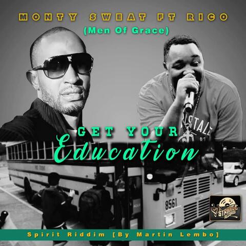 Get Your Education (feat. Rico)