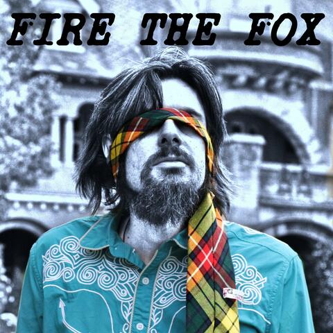 Fire the Fox