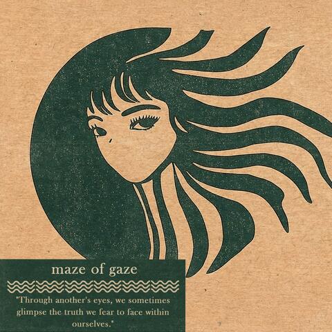 maze of gaze