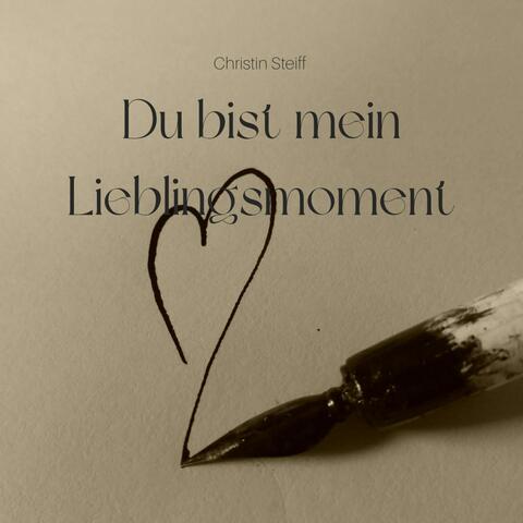 Du bist mein Lieblingsmoment