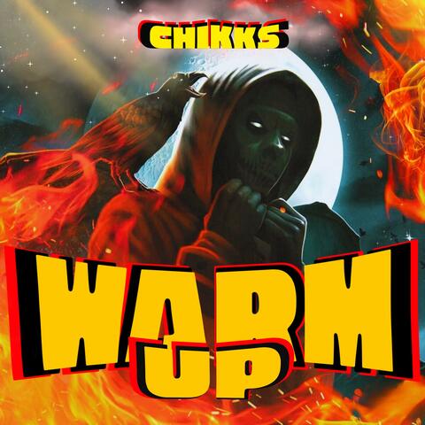 WARM UP