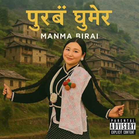 PURBAI GHUMERA_MANMA BIRAI